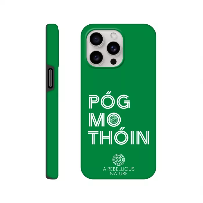 Póg Mo Thóin iPhone Case