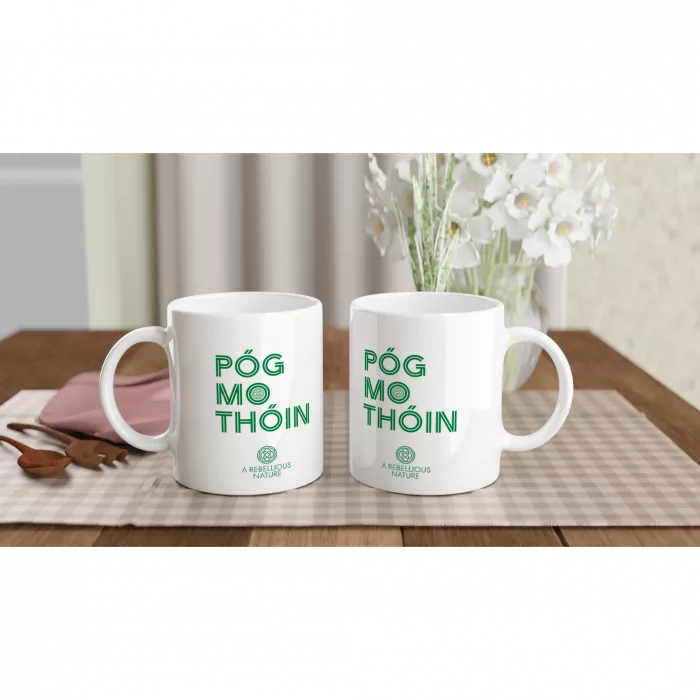 Póg Mo Thóin White Mug