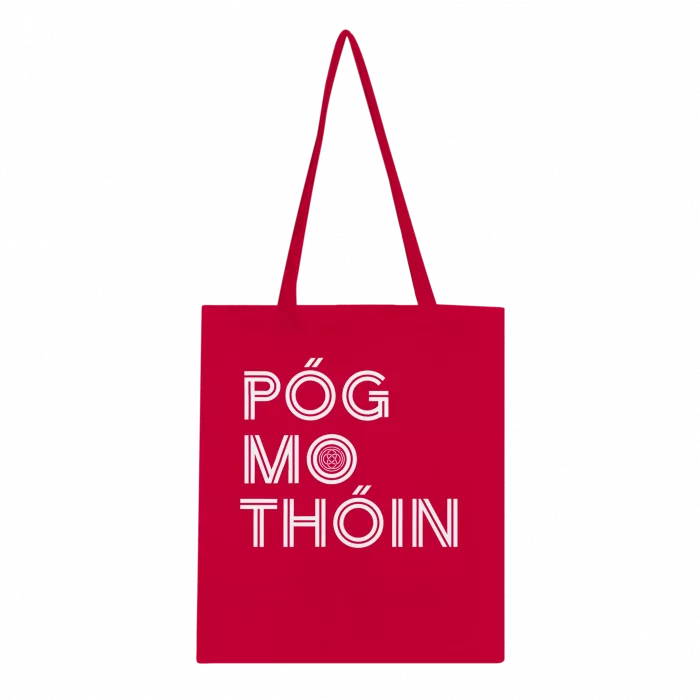 Póg Mo Thóin Tote Bag