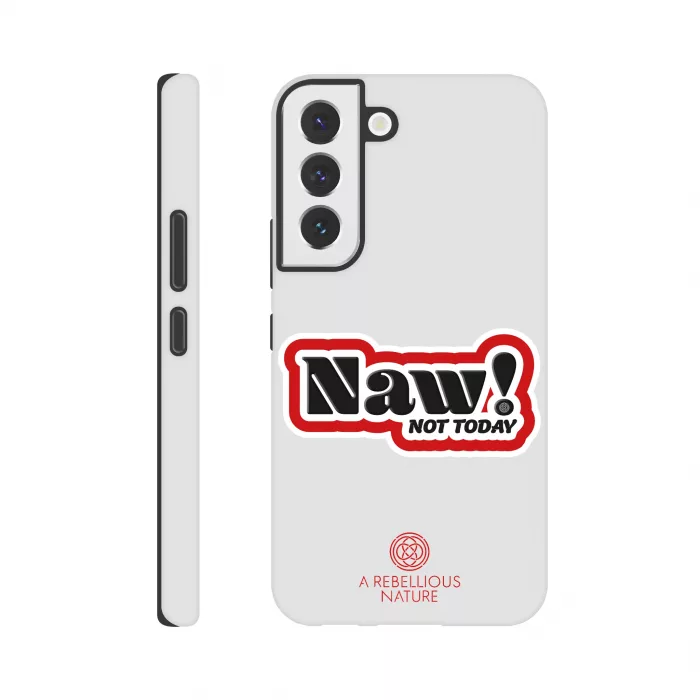 Naw! Samsung Phone Cover