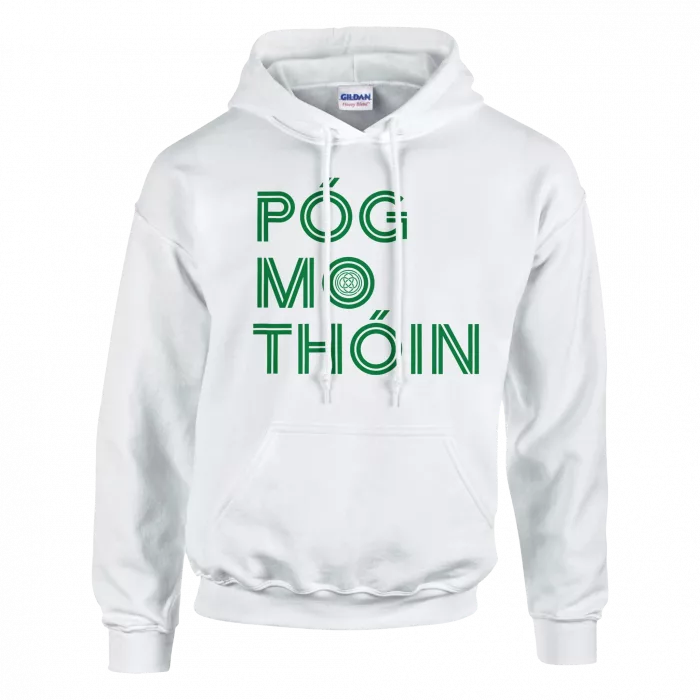 Póg Mo Thóin Hoodie