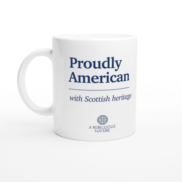 American with Scottish Heritage White Mug
