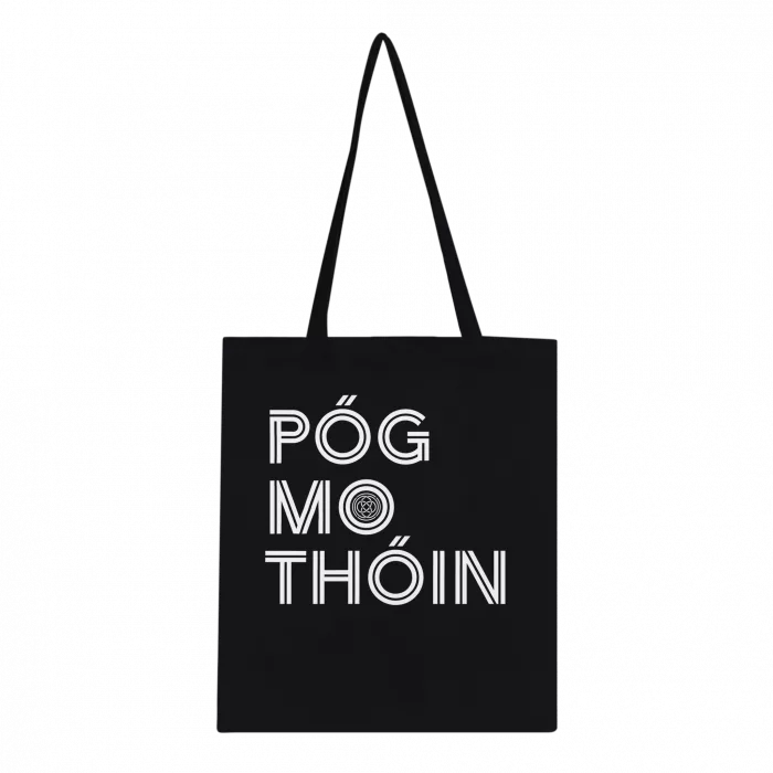 Póg Mo Thóin Tote Bag